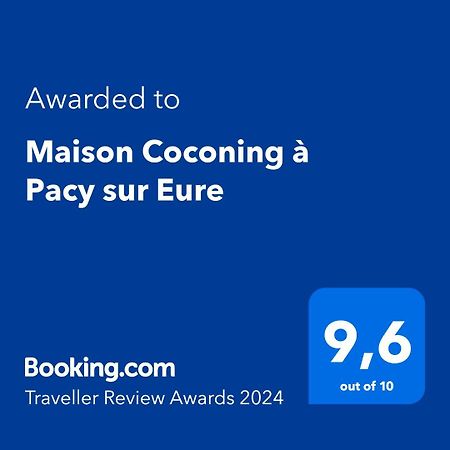 Maison Coconing A Pacy Sur Eure Otel Dış mekan fotoğraf